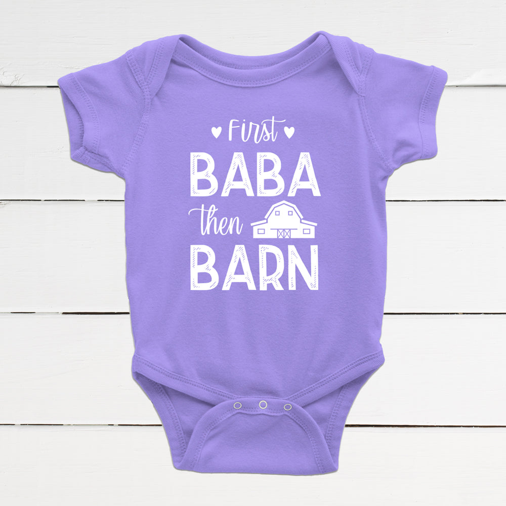First Baba, Then Barn Infant Bodysuit