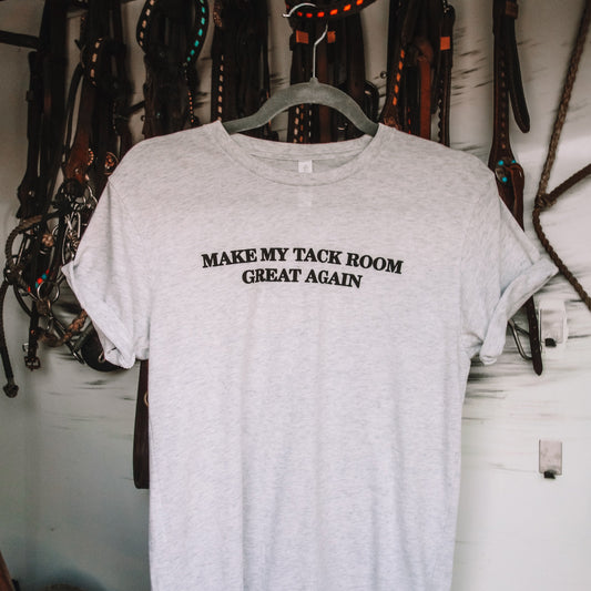 Make My Tack Room Great Again Tee