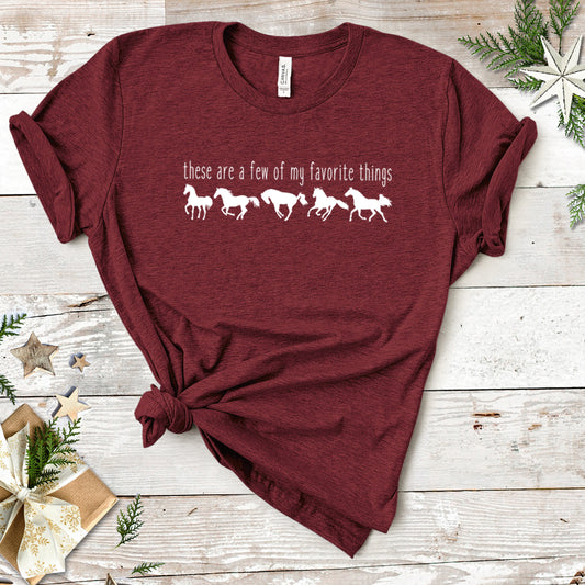These Are A Few of My Favorite Things Unisex Tee