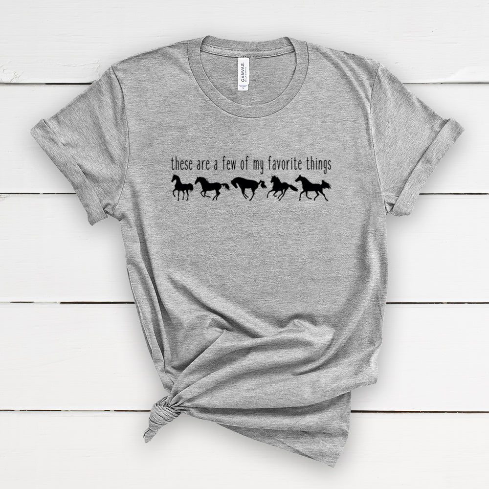 These Are A Few of My Favorite Things Unisex Tee