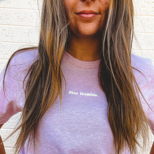 Stay Humble Tee