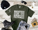 Whiskey, Steak, Guns and Freedom Tee shirt